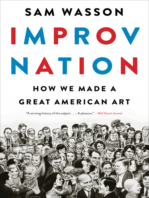 Title details for Improv Nation by Sam Wasson - Wait list